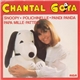 Chantal Goya - Snoopy • Polichinelle • Pandi Panda • Papa Mille-Pattes