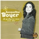 Jacqueline Boyer - Si Quelqu'un Vient Vous Dire