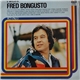 Fred Bongusto - Il Meglio Di Fred Bongusto